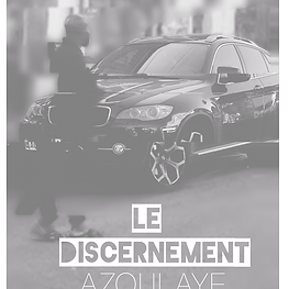 LE DISCERNEMENT - Azoulaye (Livre PDF)